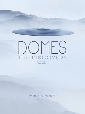 cover image of Domes: the Discovery
